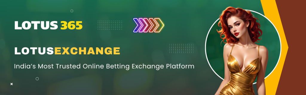 LotusExchange – India’s Trusted Online Betting Platform