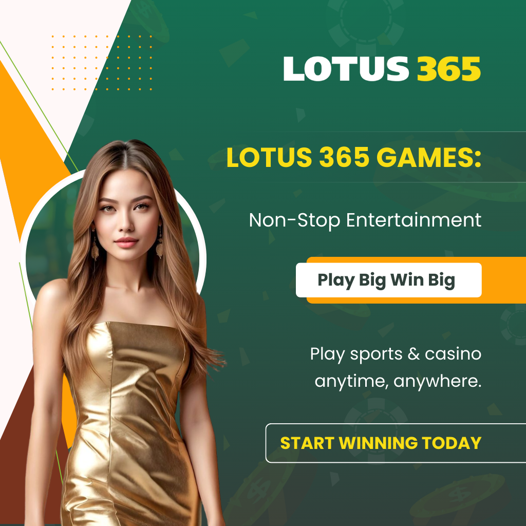 Lotus 365 Games: Non-Stop Entertainment