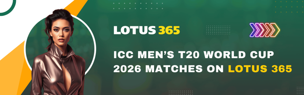 ICC Men’s T20 World Cup 2026 Matches on Lotus 365