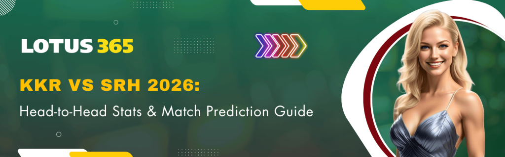 KKR vs SRH 2026: Head-to-Head Stats & Match Prediction Guide