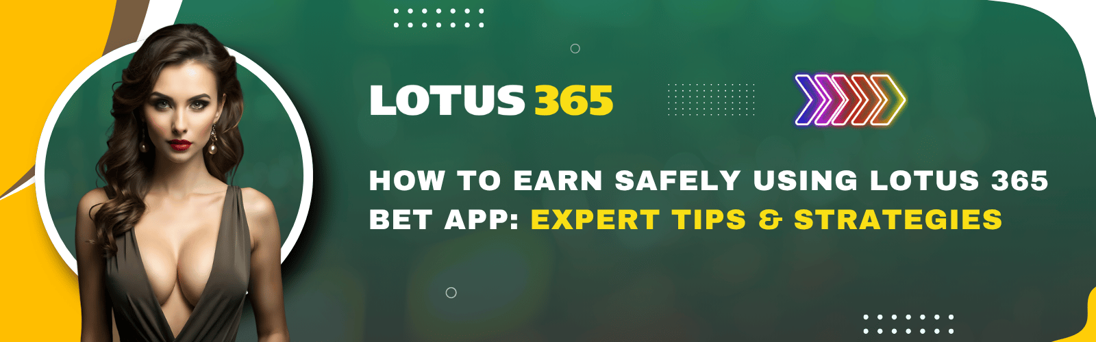 How to Earn Safely Using Lotus 365 Bet App Expert Tips & Strategies