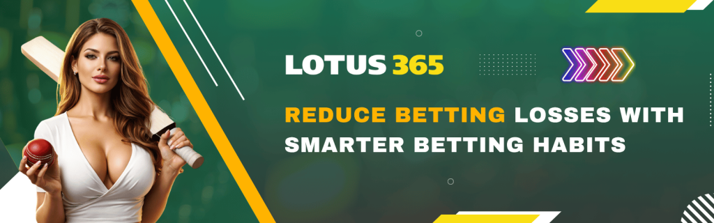 Reduce Betting Losses With Smarter Betting Habits