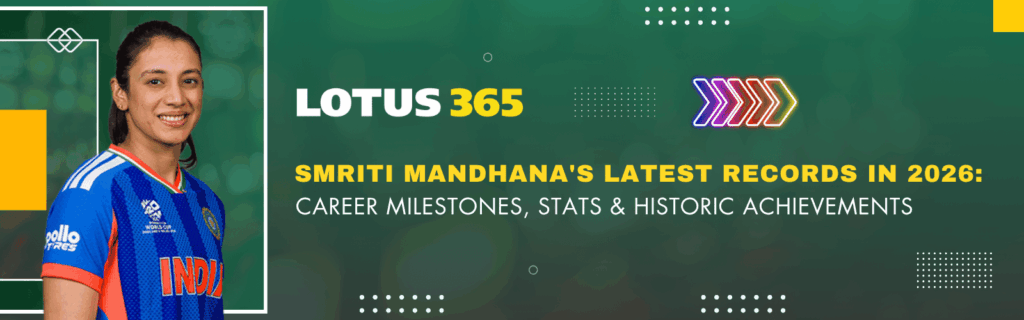 Smriti Mandhana's Latest Records in 2026 Career Milestones, Stats & Historic Achievements