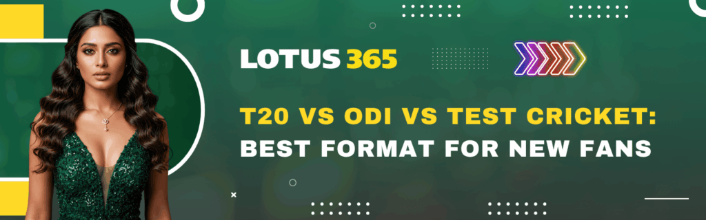 T20 vs ODI vs Test Cricket Best Format for New Fans