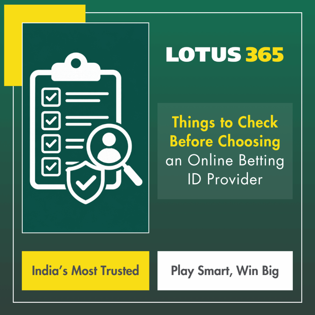 Things to Check Before Choosing an Online Betting ID Provider