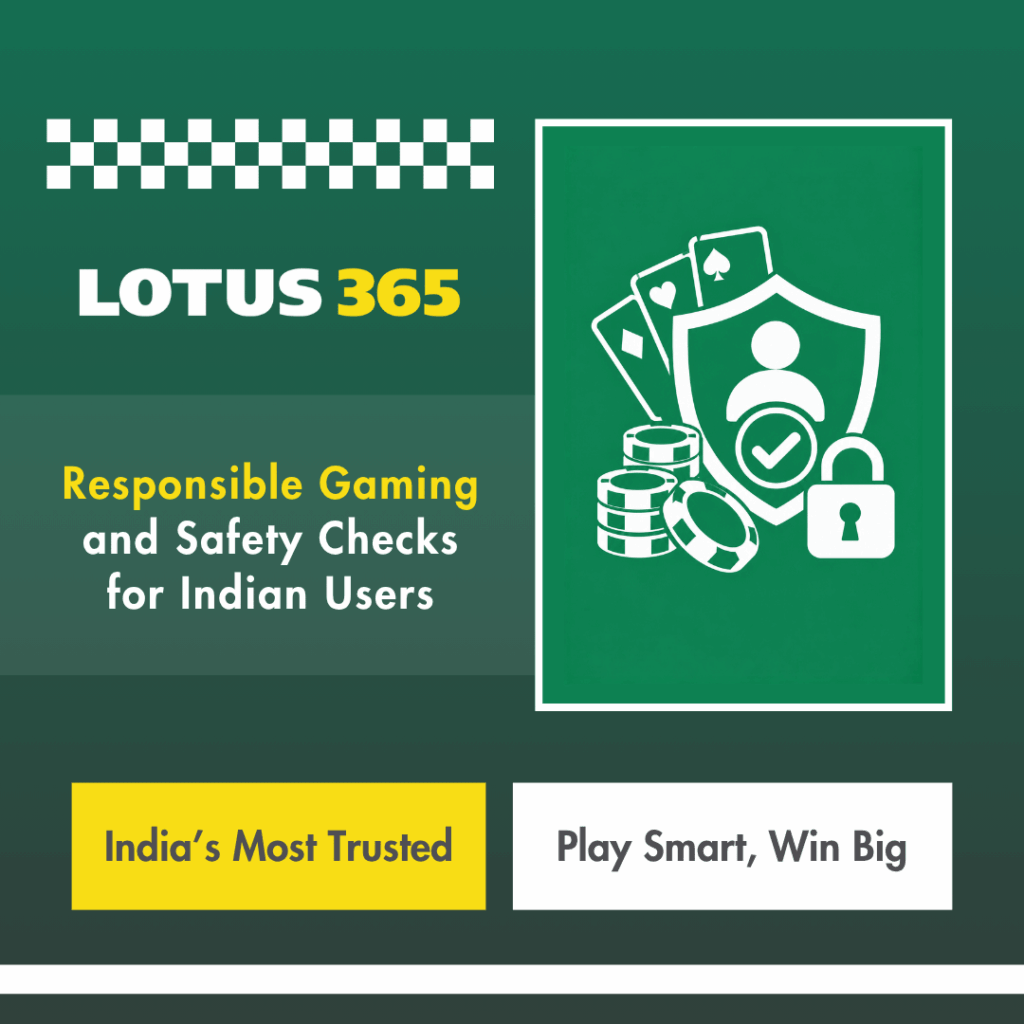 Responsible Gaming and Safety Checks for Indian Users